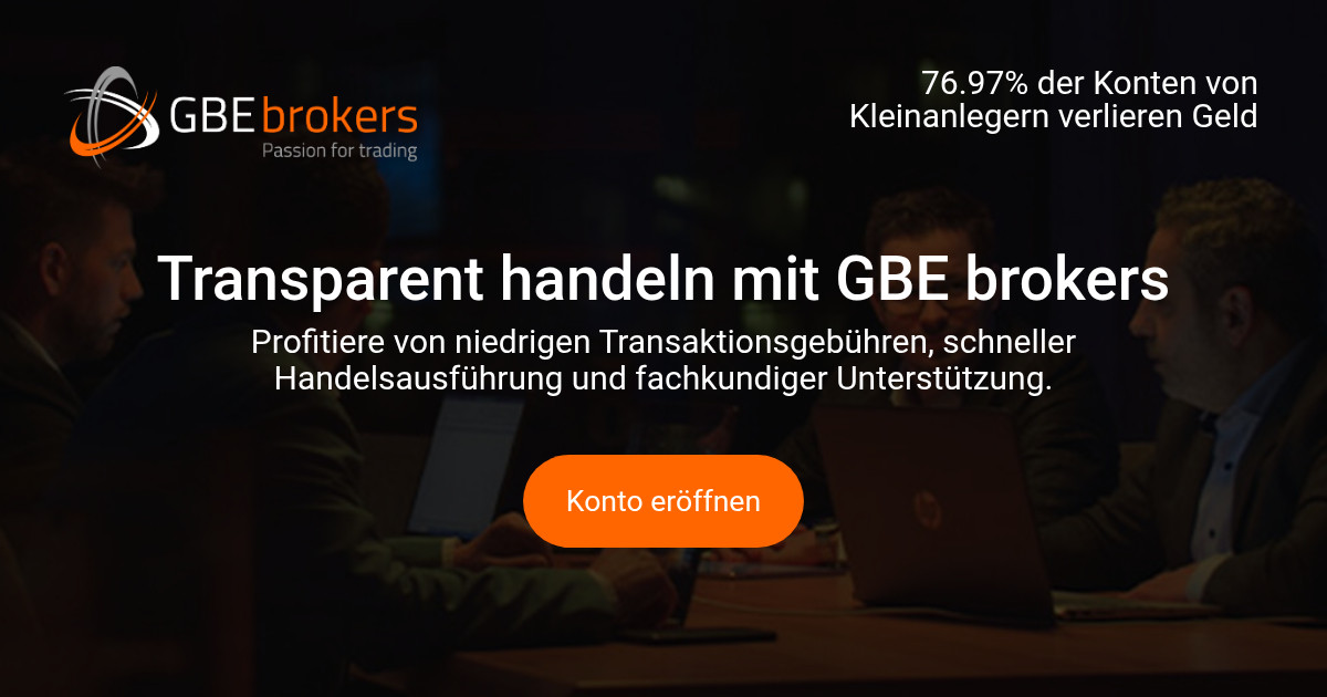 Transparent handeln mit GBE brokers